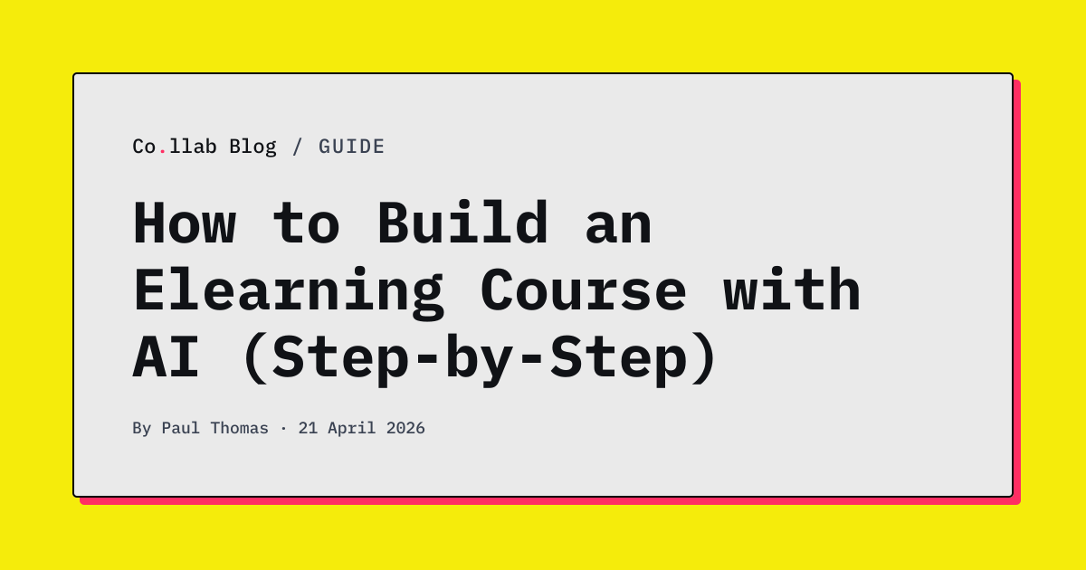 How to Build an Elearning Course with AI (Step-by-Step) | Co.llab